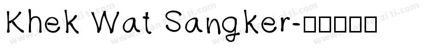 Khek Wat Sangker字体转换